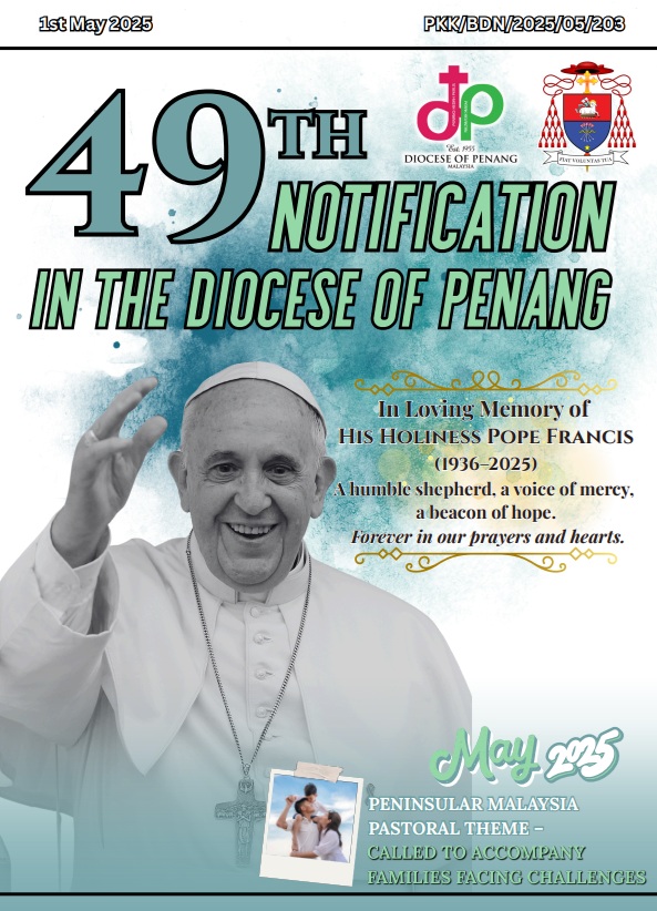 49th notification and updates from Penang diocese